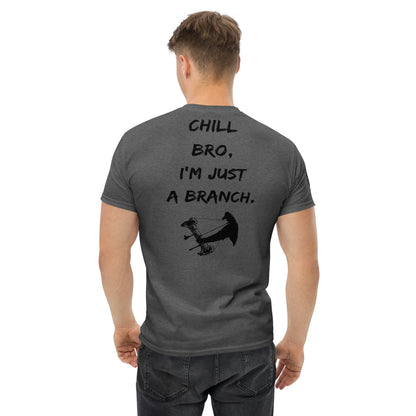 Lil old tree branch. Just chill...