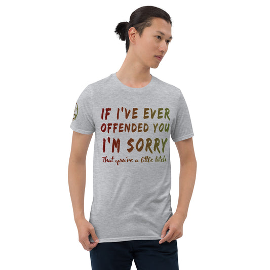 "I'm Sorry" Short-Sleeve Unisex T-Shirt